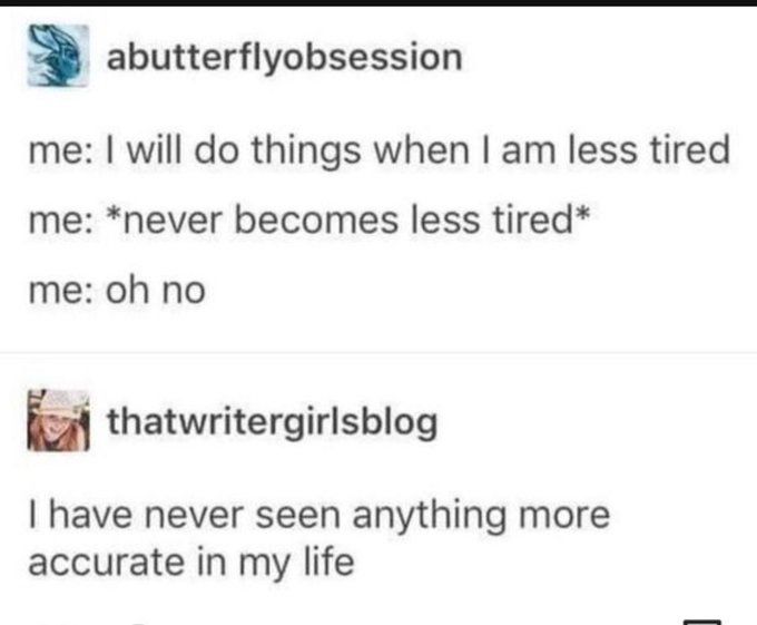 Me when I keep complaining about back pain