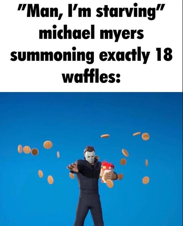 wow it's micheal myers from Fortnite