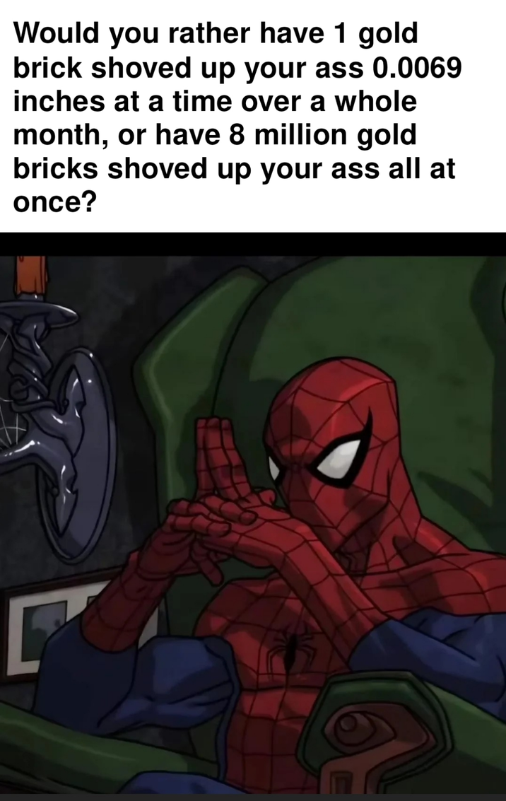 depends on the size of the gold bricks