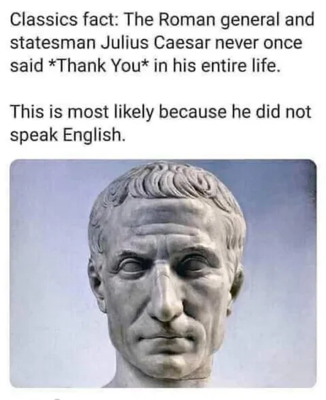 He definitely said "oh F you Brutus"