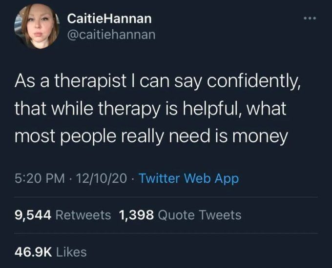 Don't we all?