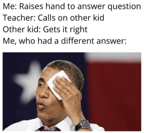 Me (if I still would be young and in school)