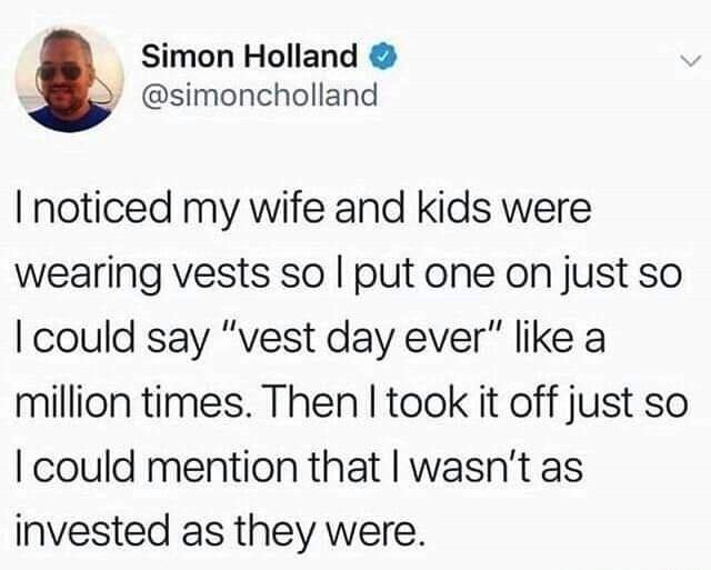 Vest dad ever