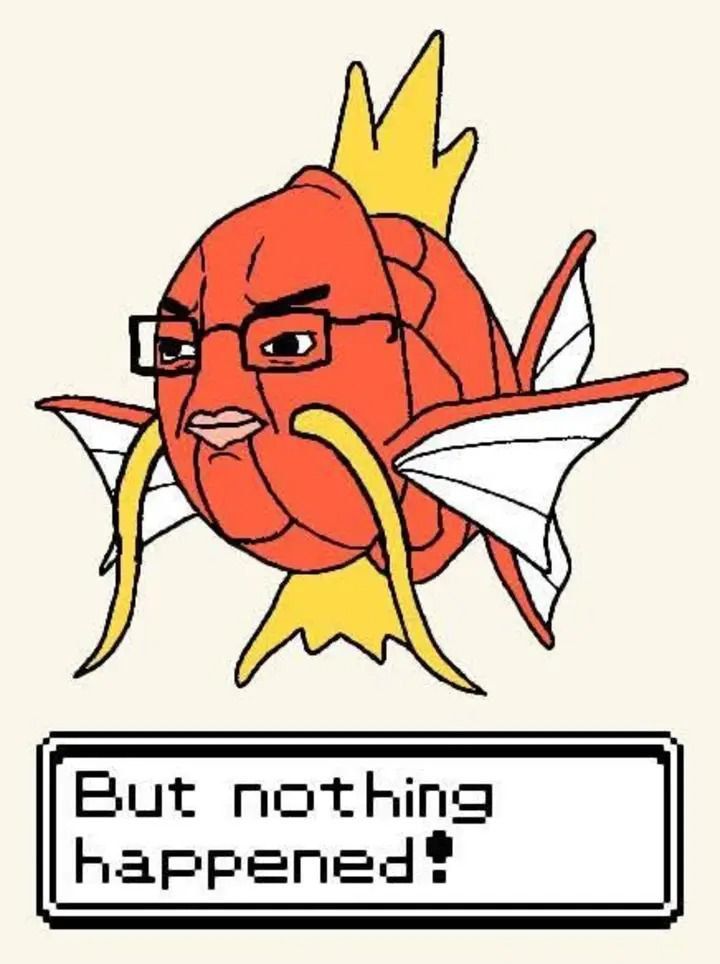 until gyarados happens