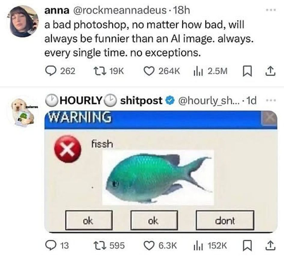 keeping the art of hasty photoshop shitposts alive is important to me