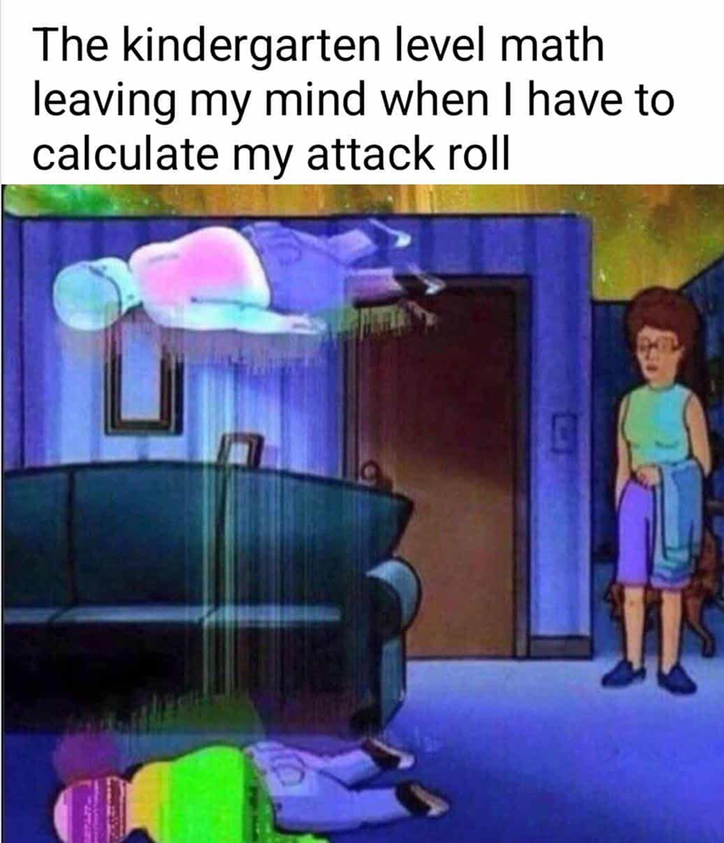 My kids learned math when they were three playing DnD without even realizing it.