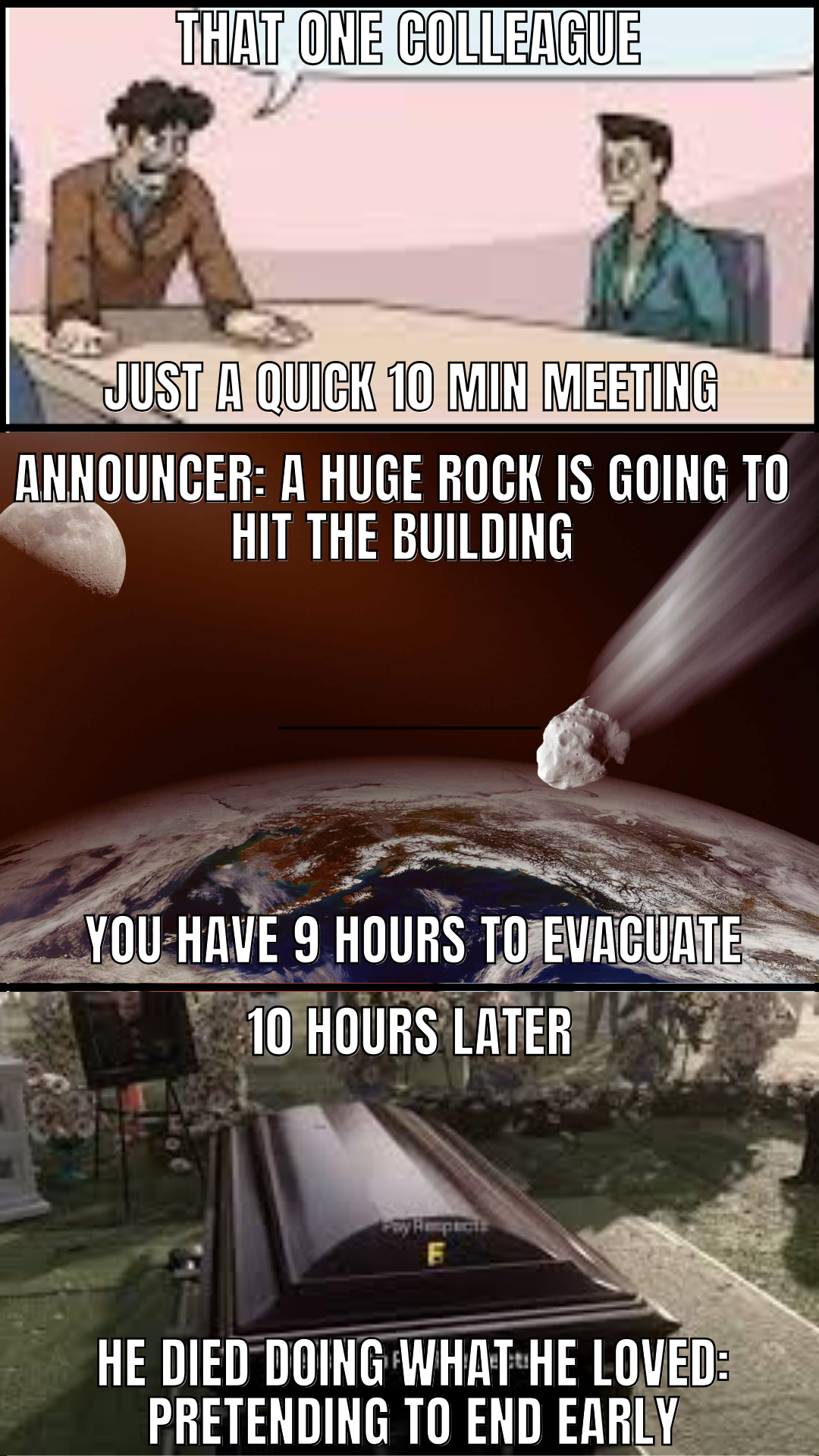 A meeting to discuss about our last meeting