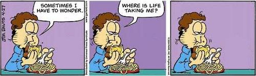 Without Garfield im depressed...