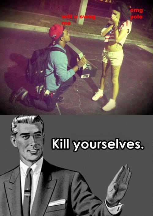 All the YOLO people need to kill themselves