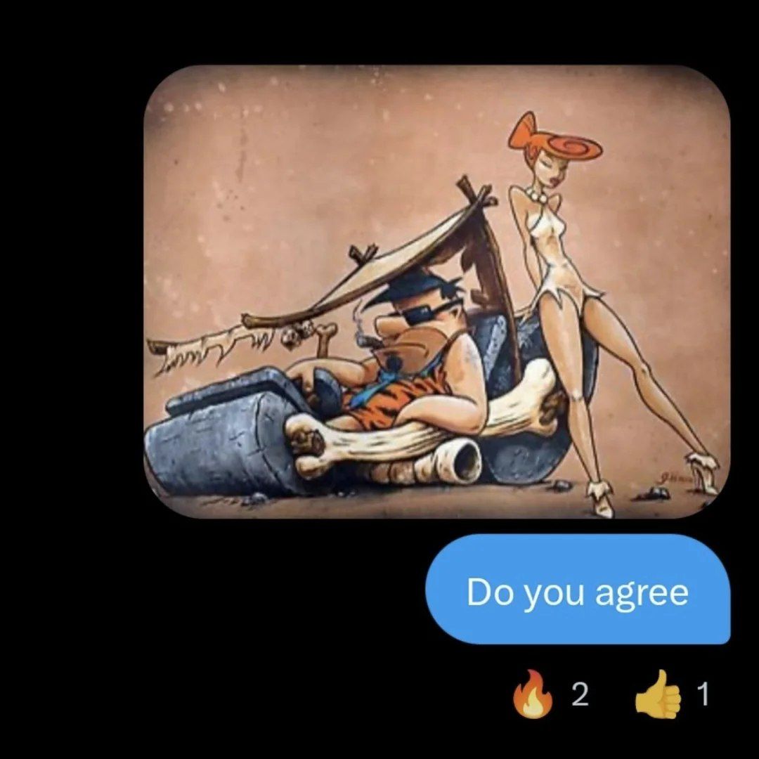 Would you do her yabba dabba