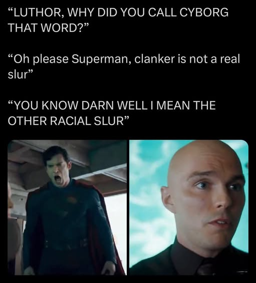 Superman is upset