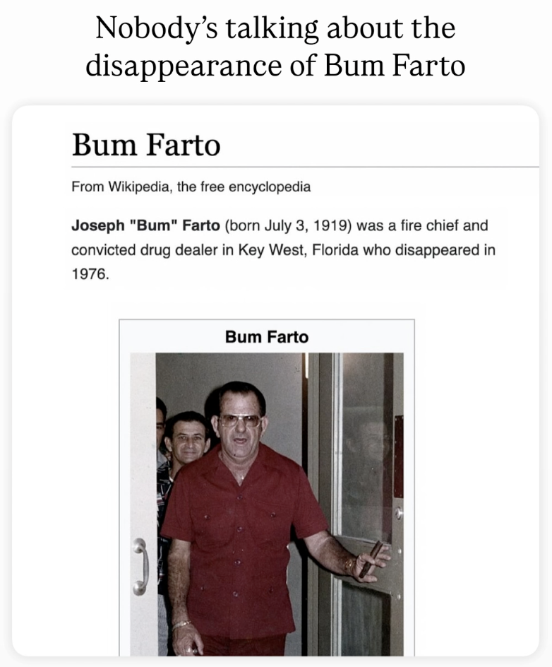 Disappeared like a Farto in the wind