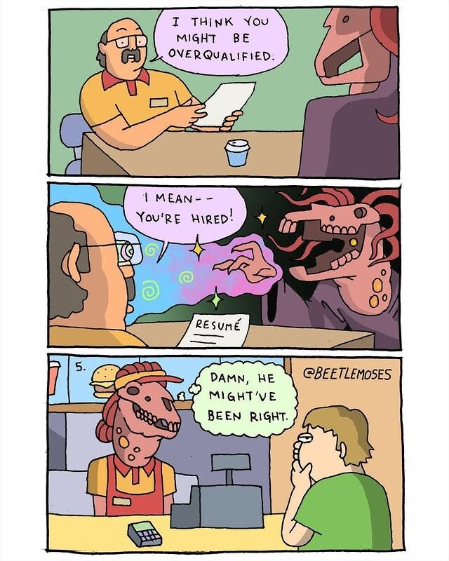 They'll hire anyone, whether they want to or not