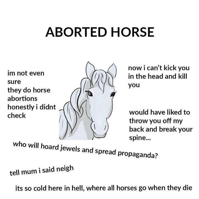 All horses are ***s