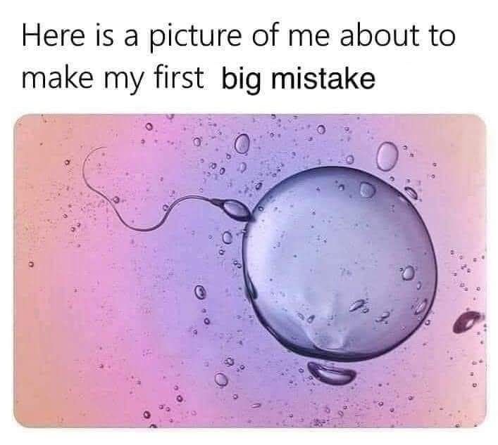 I still regret it all the time