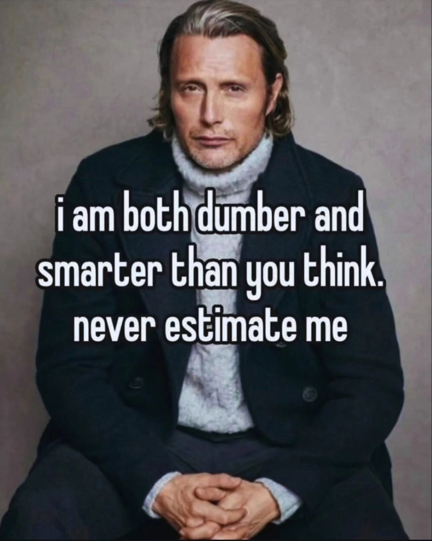 Mensa-certified silly dumdum