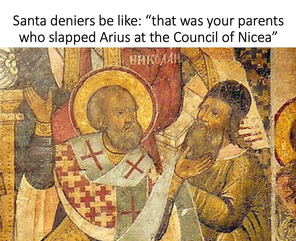 I was there, I'm my parents Arius