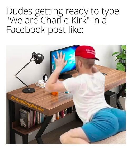 Still laughing btw, and not at the meme