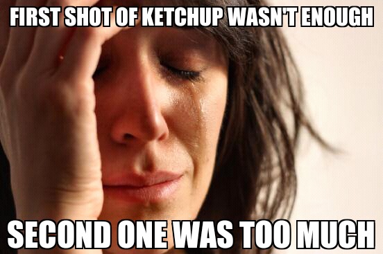 I like my ketchup with some fries