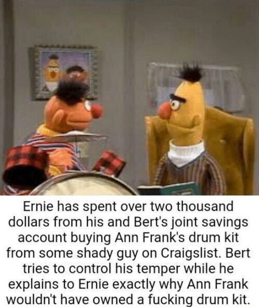 My wife is upset with me