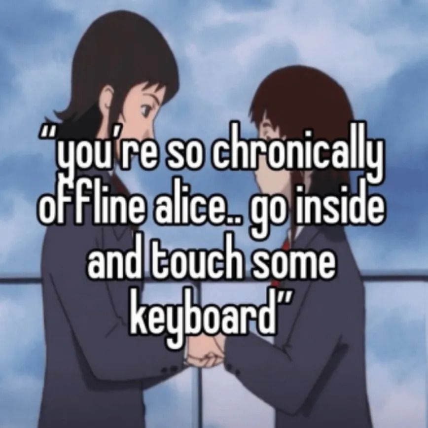 It would work miracles on your lack of mental illness