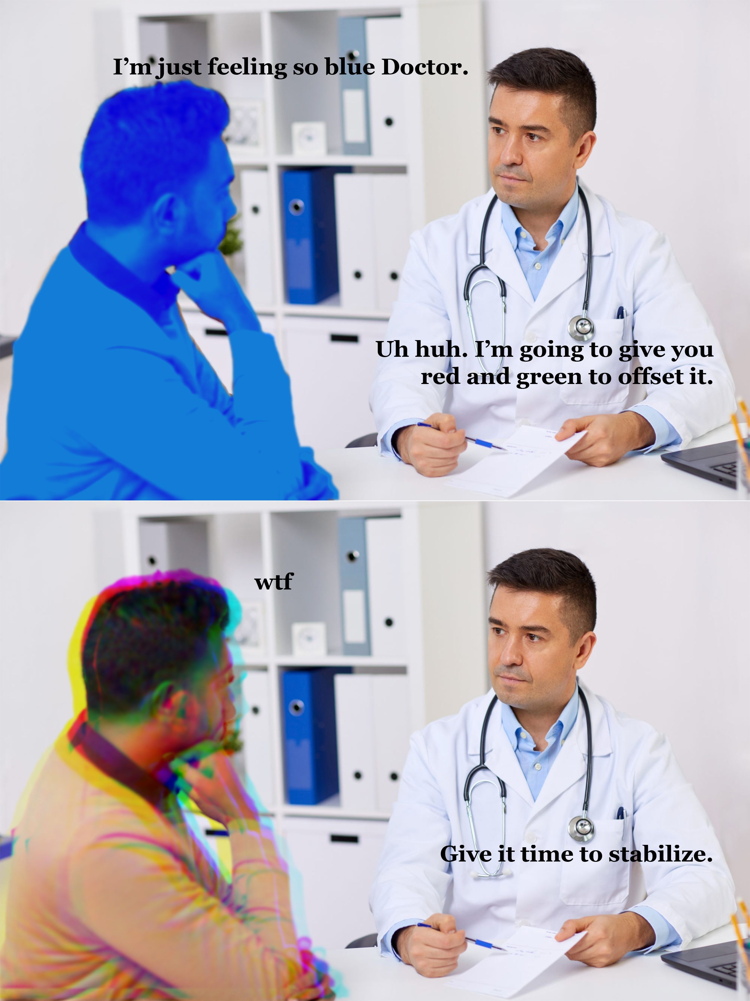 Medicine was gotten strange